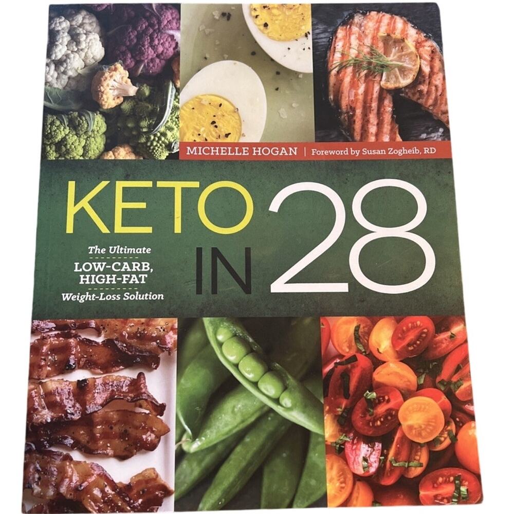 Keto in 28: The Ultimate Low-Carb, High-Fat Weight-Loss Solution Recipe Cookbook